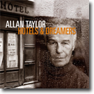 Allan Taylor - Hotels & Dreamers