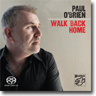 Paul O&acute;Brien - walk back home