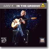 Sara K. - In The Groove