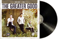 The Greater Good Vinyl